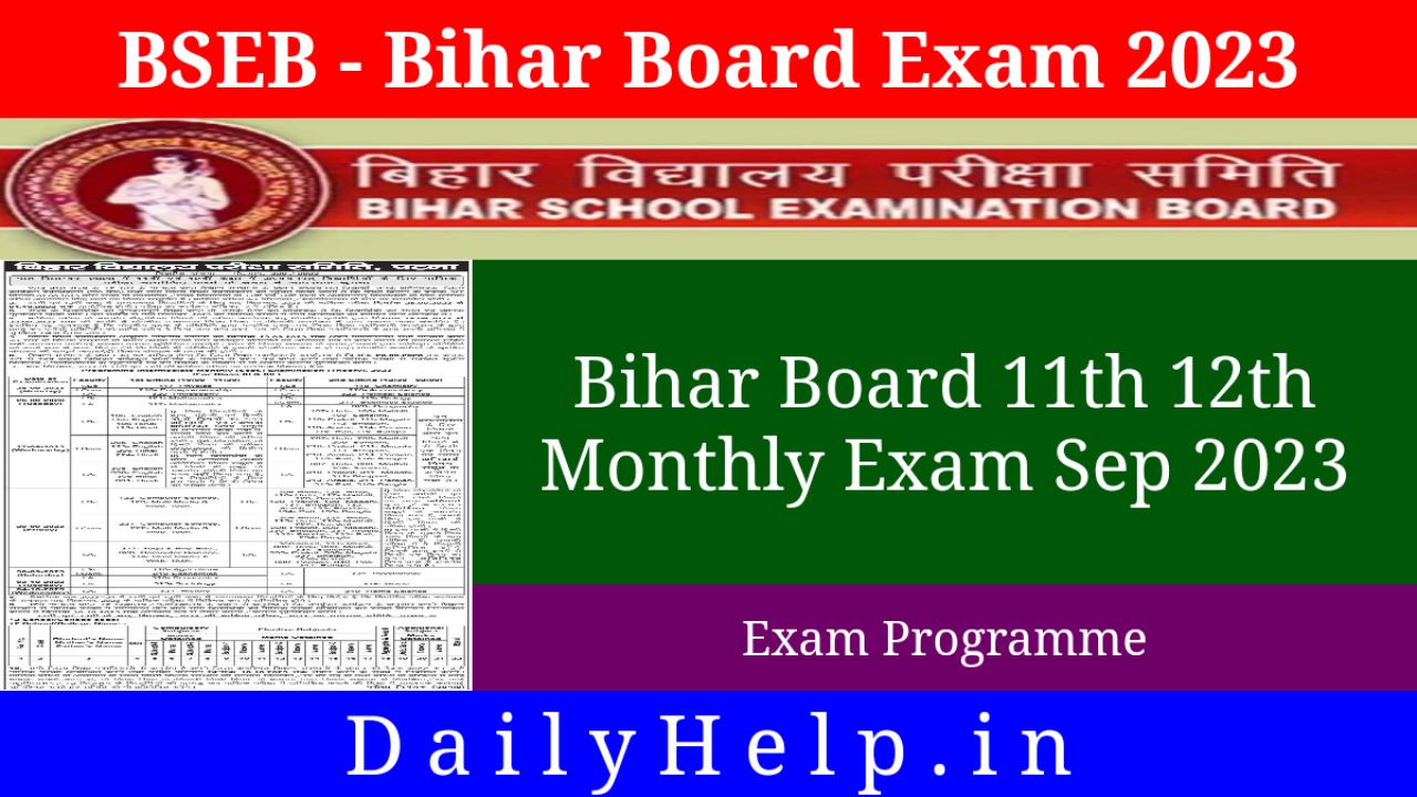 Bihar Board 11th 12th Monthly Exam Sep 2023