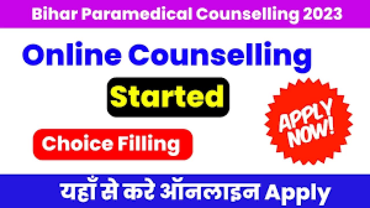 Bihar Para Medical Online Counselling 2023 Apply