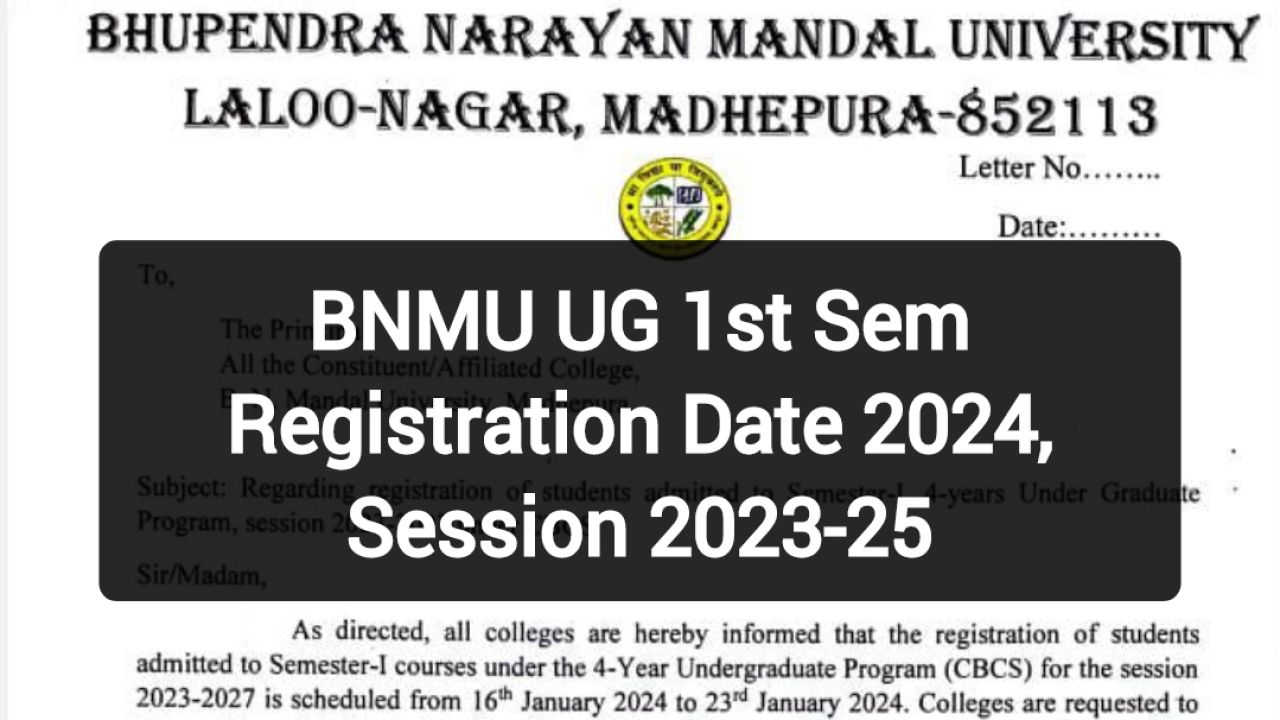 BNMU BA BSc BCom 1st Sem Registration 2024 Apply