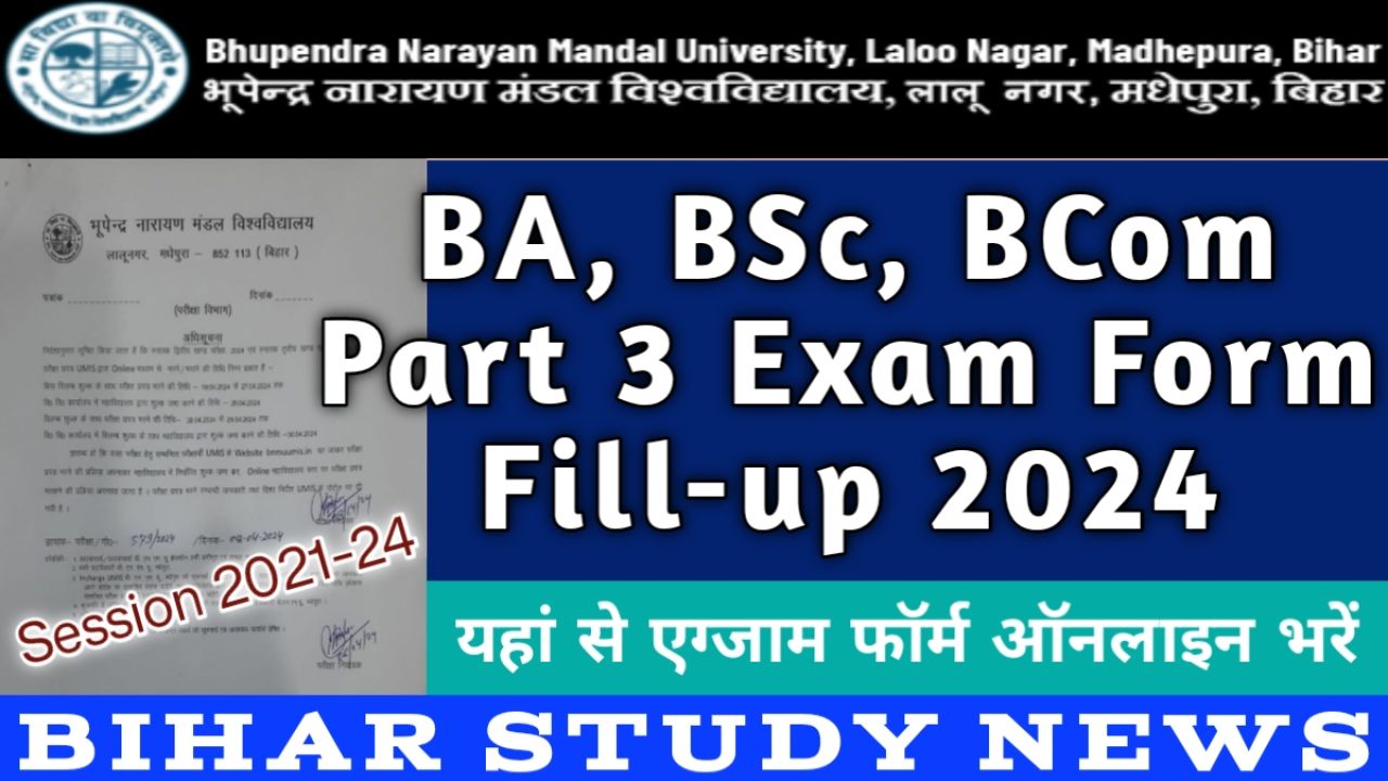 BNMU BA BSc BCom Part 3 Exam Form Fill-up 2024