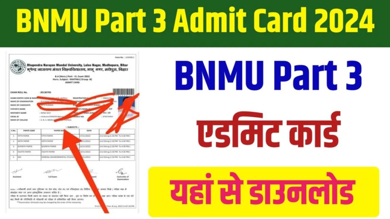 BNMU Degree Part 3 Admit Card 2024
