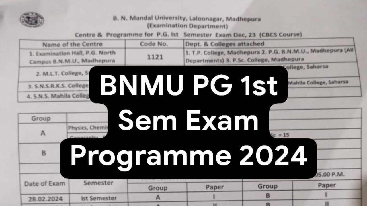 BNMU PG 1st Sem Exam Programme 2024