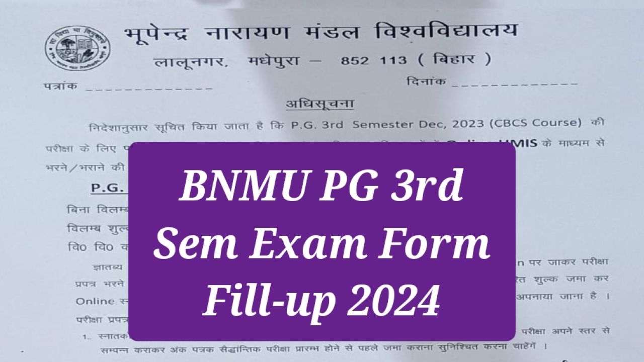BNMU PG 3rd Sem Exam Form Fill-up 2024
