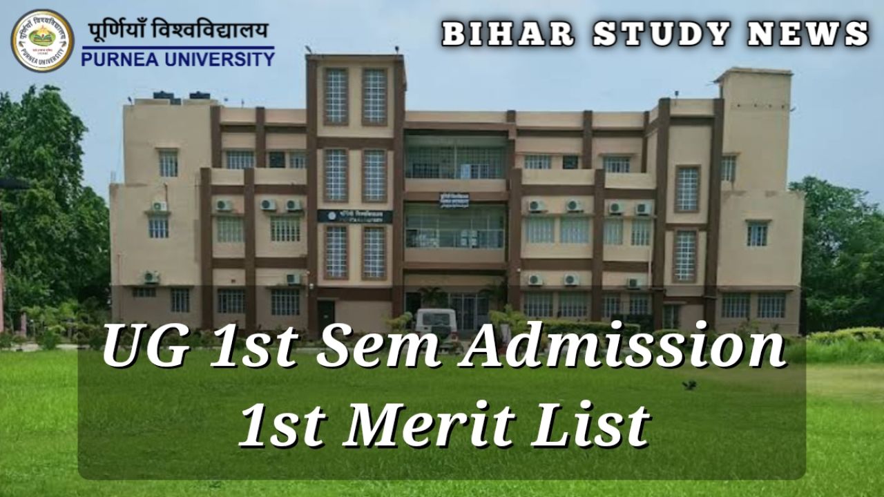 Purnea University BA BSc BCom Admission 1st Merit List 2024 Session 2024-28